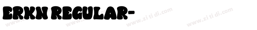ERKN Regular字体转换